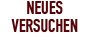 NEUES VERSUCHEN