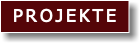 PROJEKTE