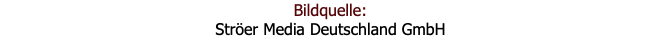 Bildquelle:  Ströer Media Deutschland GmbH 
