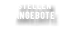 STELLEN ANGEBOTE