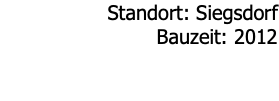 Standort: Siegsdorf Bauzeit: 2012 