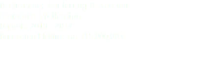 Maßnahme: Sanierung & Neubau Standort: Freilassing Bauzeit: 2010 - 2012 Baukosten Elektro: ca. 115.000,00 €
